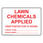 Lawn Chemicals Applied Company Name Sign NHE-27259