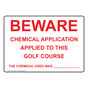 Beware Chemical Application Applied Sign NHE-27330
