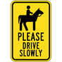 Please Drive Slowly Sign for Recreation PKE-17419