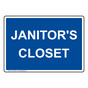 Janitor's Closet Sign NHE-30559