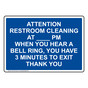 Attention Restroom Cleaning ____ PM When Sign NHE-37010_BLU