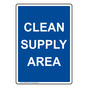Portrait Clean Supply Area Sign NHEP-30532