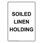 Portrait Soiled Linen Holding Sign NHEP-30610