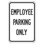 Reflective Employee Parking Only Sign CS431331