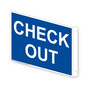 Projection-Mount Blue CHECK OUT Sign NHE-17835Proj-White_on_Blue