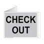 Silver Triangle-Mount CHECK OUT Sign NHE-17835Tri-Black_on_Silver