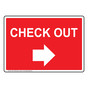 Red CHECK OUT Right Arrow Sign NHE-17836-White_on_Red