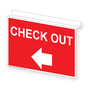 Red Ceiling-Mount CHECK OUT (With Left Arrow) Sign NHE-17837Ceiling-White_on_Red