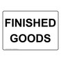 Finished Goods Sign NHE-32026