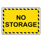 No Storage Sign NHE-32123