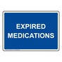 Expired Medications Sign NHE-32168_BLU