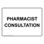 Pharmacist Consultation Sign NHE-32216