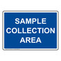 Sample Collection Area Sign NHE-37303_BLU