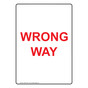 Portrait Wrong Way Sign NHEP-16617