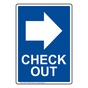 Portrait Blue Check Out [Right Arrow] Sign NHEP-17836-White_on_Blue