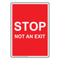 Portrait Stop Not An Exit Sign NHEP-19657_RED
