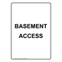 Portrait Basement Access Sign NHEP-37679