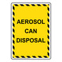 Portrait Aerosol Can Disposal Sign NHEP-38311_YBSTR