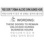 Clear English + Korean THESE DOORS TO REMAIN UNLOCKED DURING BUSINESS HOURS Label NHI-10018-KOREAN