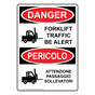 English + Italian OSHA DANGER Forklift Traffic Be Alert Sign With Symbol ODI-3290-ITALIAN