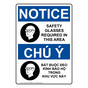 English + Vietnamese OSHA NOTICE Safety Glasses Required Sign With Symbol ONI-5650-VIETNAMESE