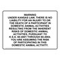 Kansas Domesticated Animal Professional Is Not Liable Sign NHE-18342-Kansas