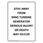 Portrait Stay Away From Wind Turbine Generator Sign NHEP-35506