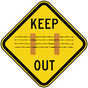 Keep Out Sign for Restricted Access TRE-13584