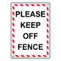 Portrait Please Keep Off Fence Sign NHEP-34821_WRSTR