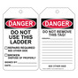 OSHA DANGER DO NOT USE THIS LADDER REPAIRS REQUIRED Ladder Status Tag CS660300