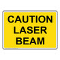 Caution Laser Beam Sign NHE-25310