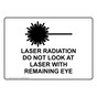 Laser Radiation Do Not Look At Laser Sign With Symbol NHE-33018