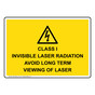 Class I Invisible Laser Radiation Sign With Symbol NHE-33034_YLW
