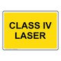 Class IV Laser Sign for Process Hazards NHE-4204
