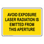 Avoid Exposure Laser Radiation Emitted Sign NHE-4266