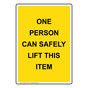One Person Can Safely Lift This Item Sign NHEP-15519
