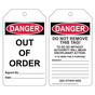 OSHA DANGER OUT OF ORDER - DO NOT REMOVE THIS TAG Safety Tag CS251794