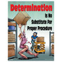Determination Is No Substitute Poster CS332901