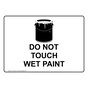 Do Not Touch Wet Paint Sign With Symbol NHE-32951