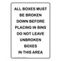 Portrait ALL BOXES MUST BE BROKEN DOWN Sign NHEP-50064
