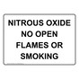 Nitrous Oxide No Open Flames Or Smoking Sign NHE-38762
