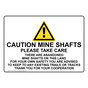 Caution Mine Shafts Sign for Mining NHE-19792