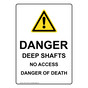 Danger Deep Shafts No Access Danger Sign NHEP-19790