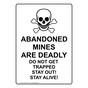 Portrait Abandoned Mine Deadly Do Not Get Trapped Sign NHEP-19807