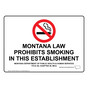 Montana Law Prohibits Smoking Sign NHE-6957-Montana
