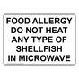 Food Allergy Do Not Heat Any Type Of Shellfish Sign NHE-33180