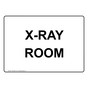 X-Ray Room Sign for Medical Facility NHE-6692