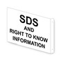 Projection-Mount White SDS AND RIGHT TO KNOW INFORMATION Sign NHE-17857Proj