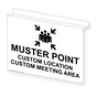 Ceiling-Mount Muster Point Custom Location and Meeting Area Sign NHE-50592Ceiling