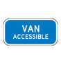 Federal Blue Reflective MUTCD R7-8b Van Accessible Sign CS471668